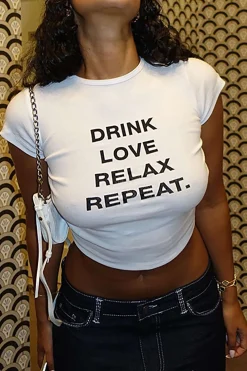DRINK LOVE RELAX REPEAT Letter Print Ruched Cut Out T-shirt